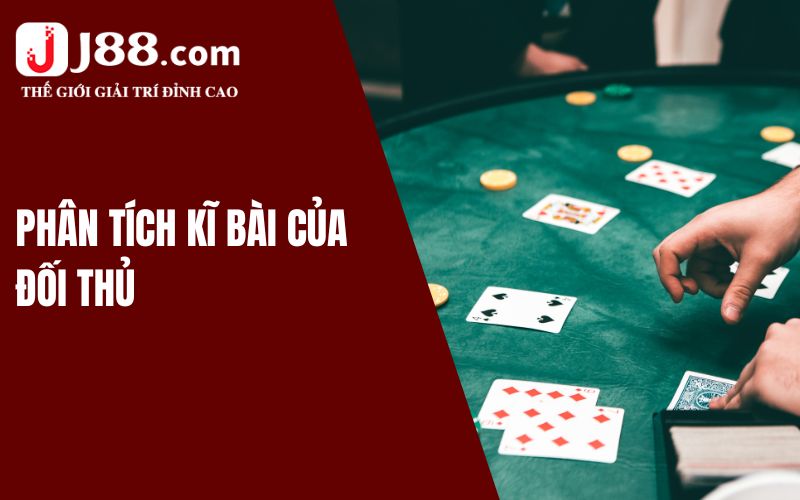 Phân tích kĩ bài của đối thủ khi tham gia