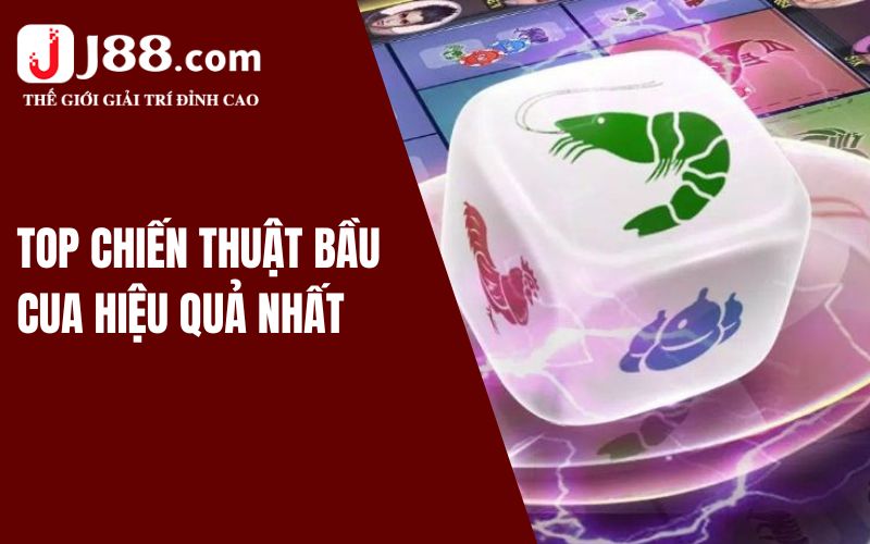 Top chiến thuật chơi bầu cua hiệu quả